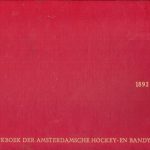 1892-1967 Gedenkboek Amsterdamsche Hockey en Bandy Club