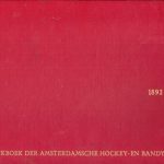 1892-1967 Gedenkboek Amsterdamsche Hockey en Bandy Club