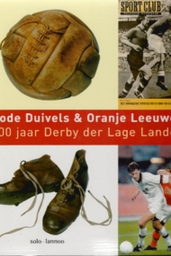 Rode Duivels & Oranje Leeuwen