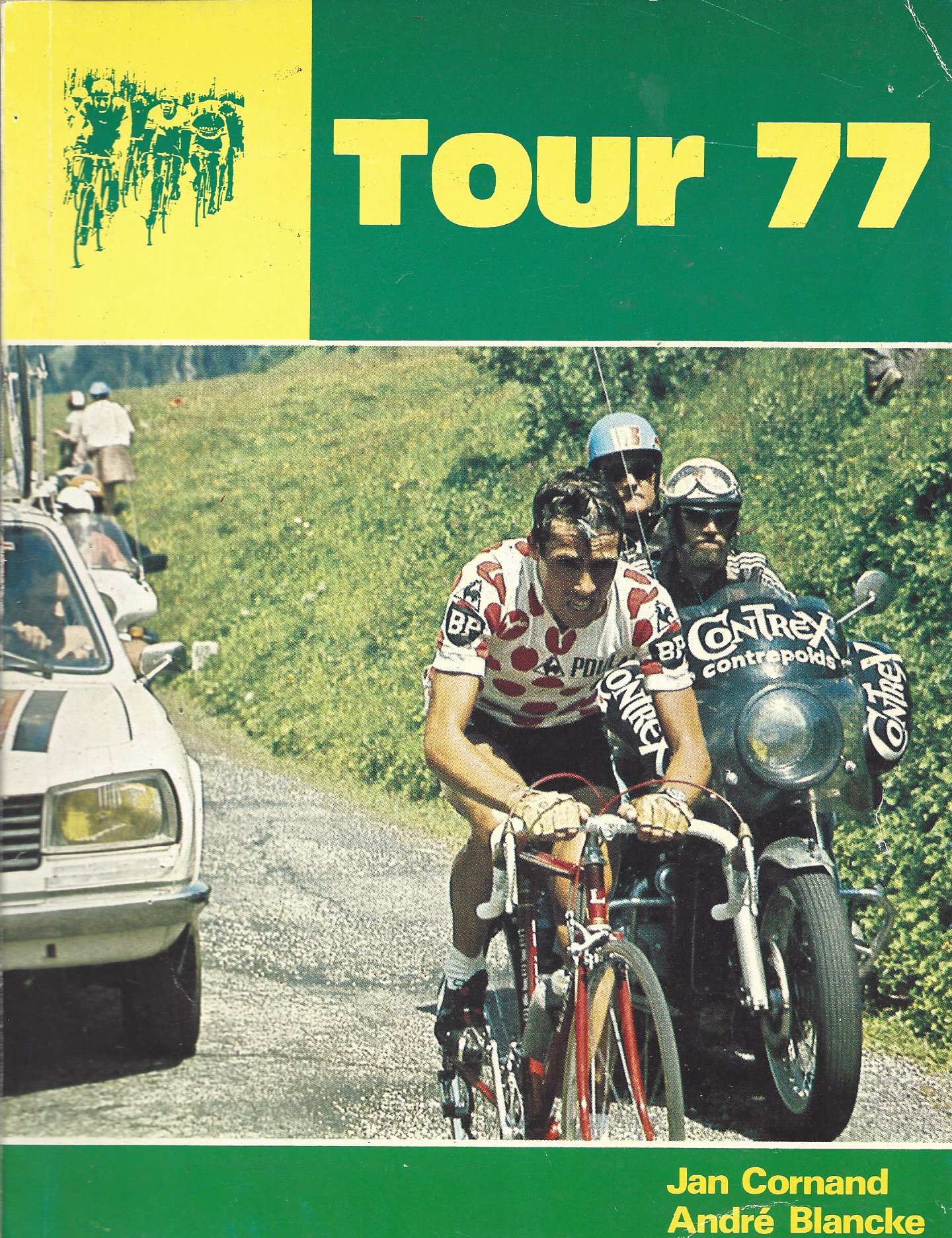 Tour 77 Jan Cornand en André Blancke Tour de France 1977
