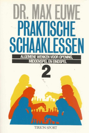 Praktische schaaklessen 2