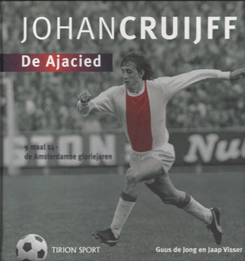 De Ajacied - Johan Cruijff