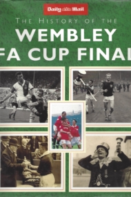 History of the Wembley FA Cup Final
