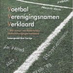 Voetbal Verenigingsnamen Verklaard.