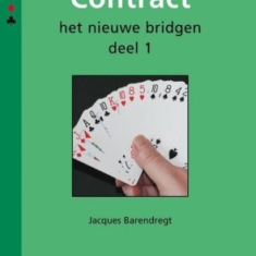 Contract. Het nieuwe bridgen Deel 1