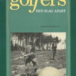 Golfers, een slag apart