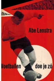 Voetballen doe je zo