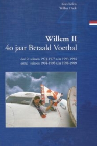 Willem II 40 jaar Betaald Voetbal