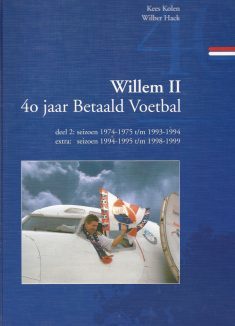 Willem II 40 jaar Betaald Voetbal