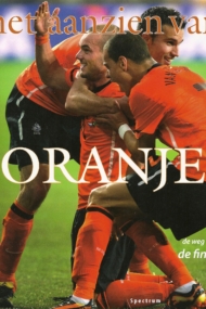 Het aanzien van Oranje. WK 2010