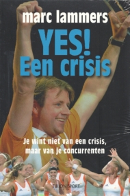 Yes! Een crisis