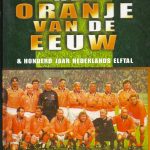 Het Oranje van de Eeuw