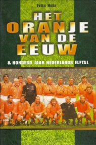 Het Oranje van de Eeuw