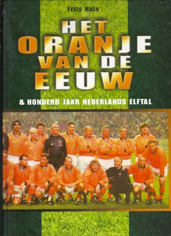 Het Oranje van de Eeuw