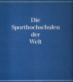 Die Sporthochschulen der Welt