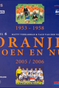 Oranje Toen en Nu Deel 6