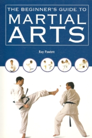 The beginner's guide to Martial Arts