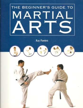The beginner's guide to Martial Arts