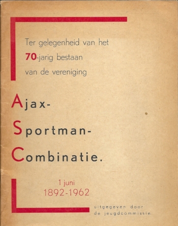 Ajax-Sportman-Combinatie 1892-1962