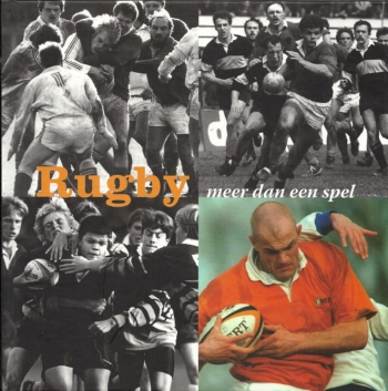 Rugby, meer dan een spel