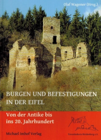 Burgen und Befestigungen in der Eifel