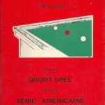 Groot Spel naar de Serie-Americaine