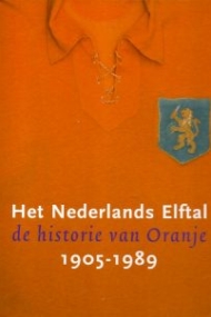 Het Nederlands Elftal 1905-1989