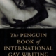 Penguin Book of International Gay Writing