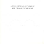 The Olympic Movement - Le Mouvement Olympique