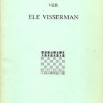 Schaakproblemen van Ele Visserman