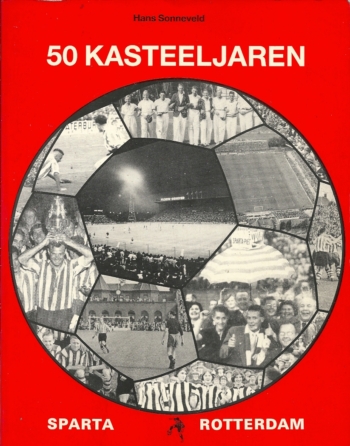 Omslag van het jubileumboek 50 Kasteeljaren Sparta Rotterdam