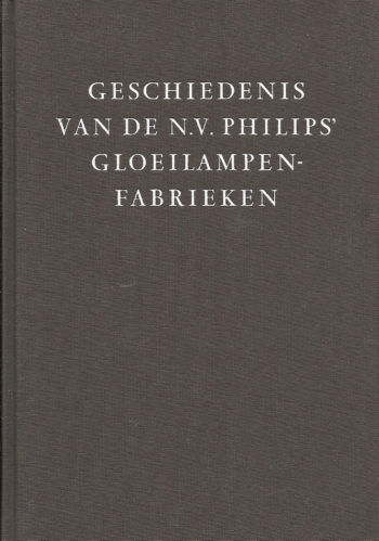 Geschiedenis NV Philips Gloeilampenfabrieken