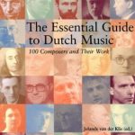 Essential Guide to Dutch Music