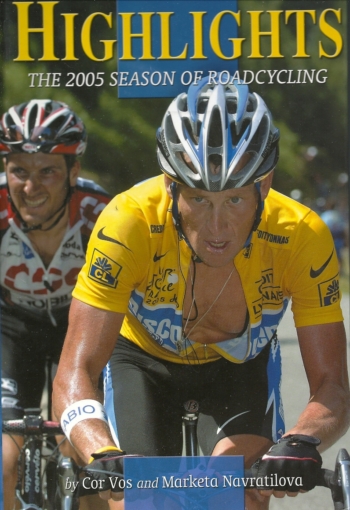 Highlights. The 2005 Season of Roadcycling