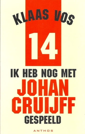 Ik heb nog met Johan Cruijff gespeeld