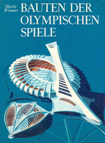 Bauten der Olympischen Spiele