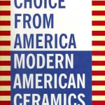 Choice from America Modern American Ceramics