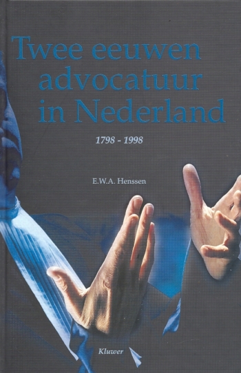 Twee eeuwen advocatuur