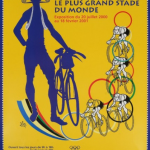 Affiche Tour de France Le plus grande stade du monde