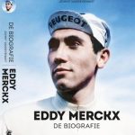 Eddy Merckx De Biografie