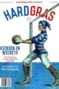 Hard Gras 115. Kicksen en wickets