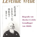 Levende Vrede - Morihei Ueshiba