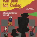 Van pion tot koning