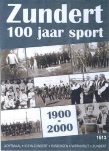 Zundert 100 jaar Sport 1900-2000
