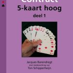 Contract 5-kaart hoog Deel 1