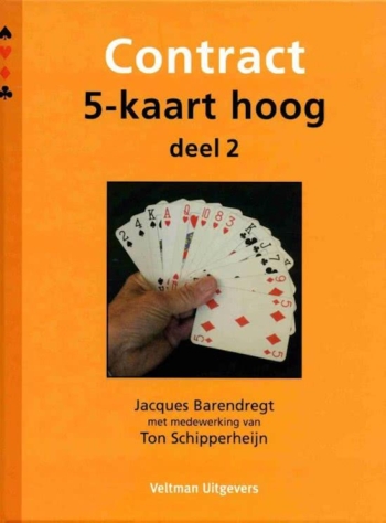 Contract 5-kaart hoog Deel 2