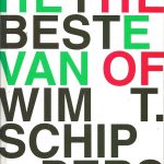 Het beste van Wim T. Schippers