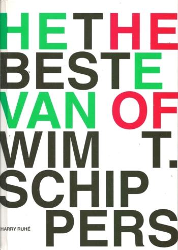 Het beste van Wim T. Schippers