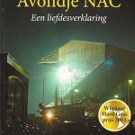 Avondje NAC. Een liefdesverklaring