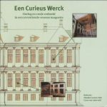 Een Curieus Werck